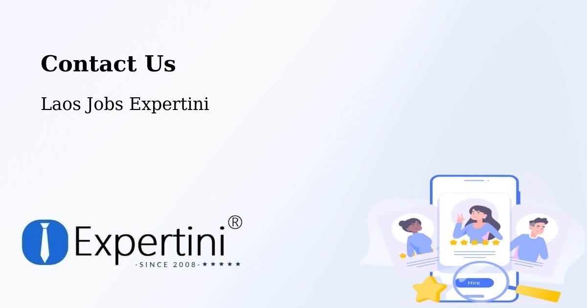 Contact Expertini – Muang Thathôm - Laos Jobs Expertini